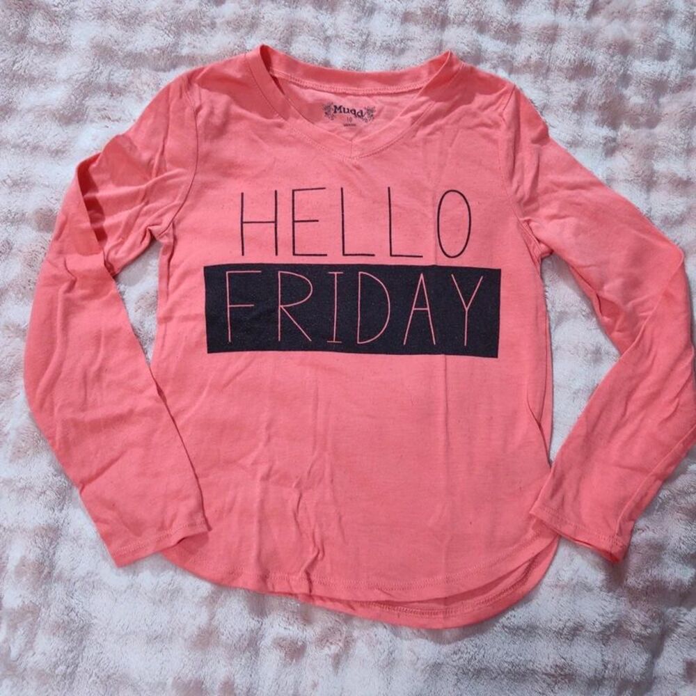Mudd Girls Coral Pink Long Sleeve Graphic T-Shirt Hello Friday Size 10 V-Neck